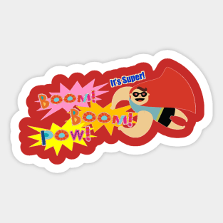 supper boom Sticker